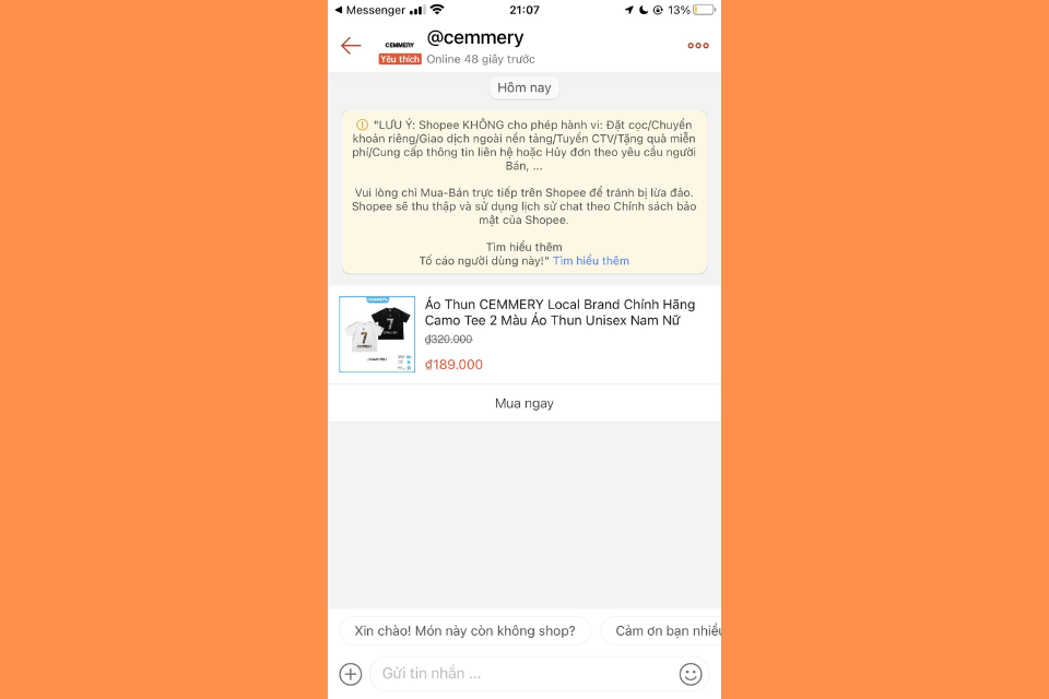 Bạn có thể trò chuyện trực tiếp với shop để có thể nhận được thông tin địa chỉ của shop
