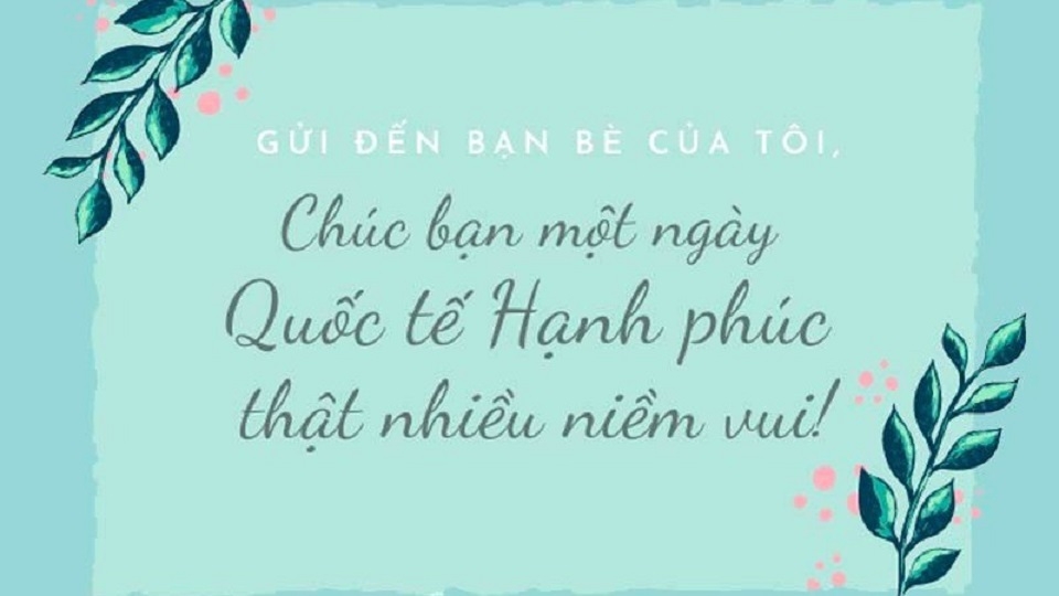 Lời chúc Quốc tế Hạnh phúc cho bạn bè