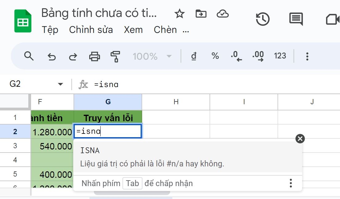 Cách dùng hàm ISNA trong phần mềm Google Sheets dễ hiểu qua ví dụ 11