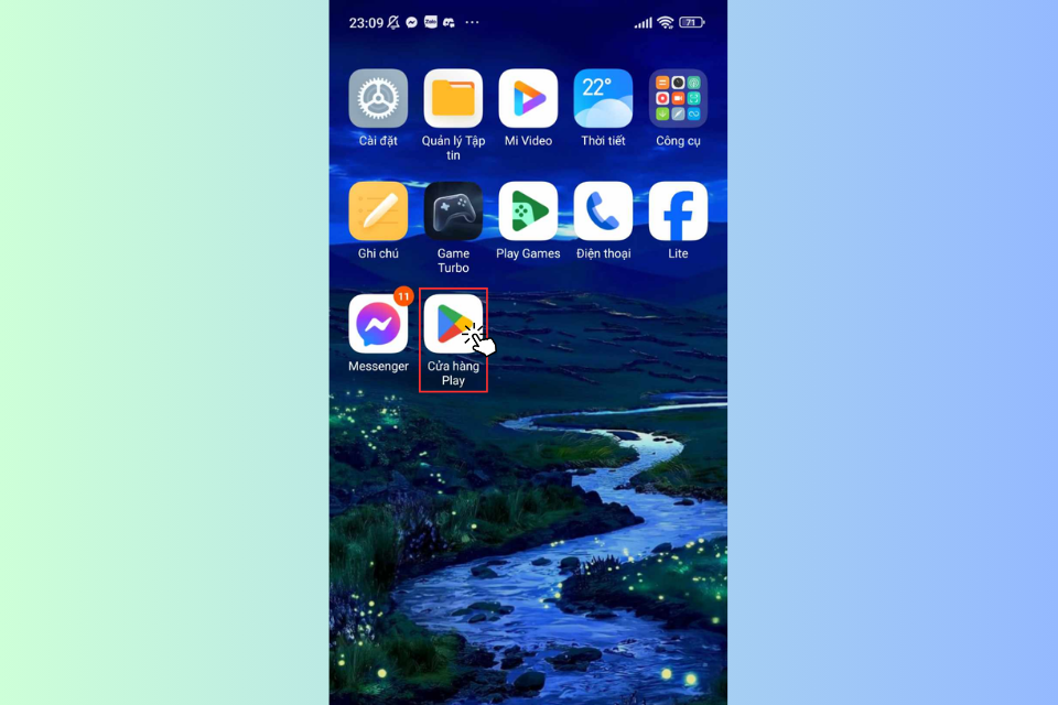 Nhấn vào ứng dụng Google Play để mở ứng dụng