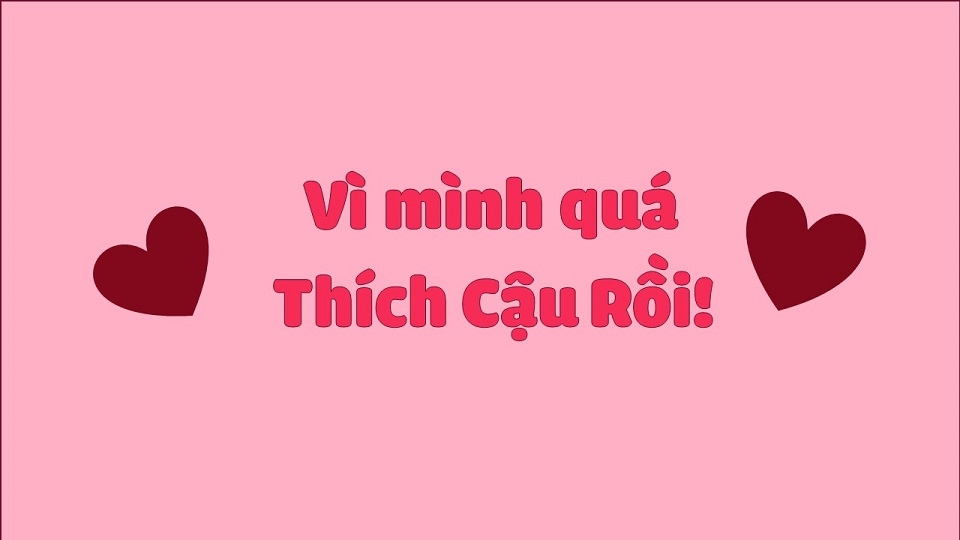 Một số lời tỏ tình ngọt ngào, lãng mạn