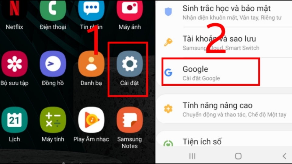 Vào Cài đặt => Chọn Google