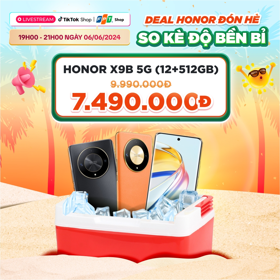 Honor X9b 5G 12GB-512GB chỉ còn 7.990.000 đồng (giá gốc 9.990.000 đồng)