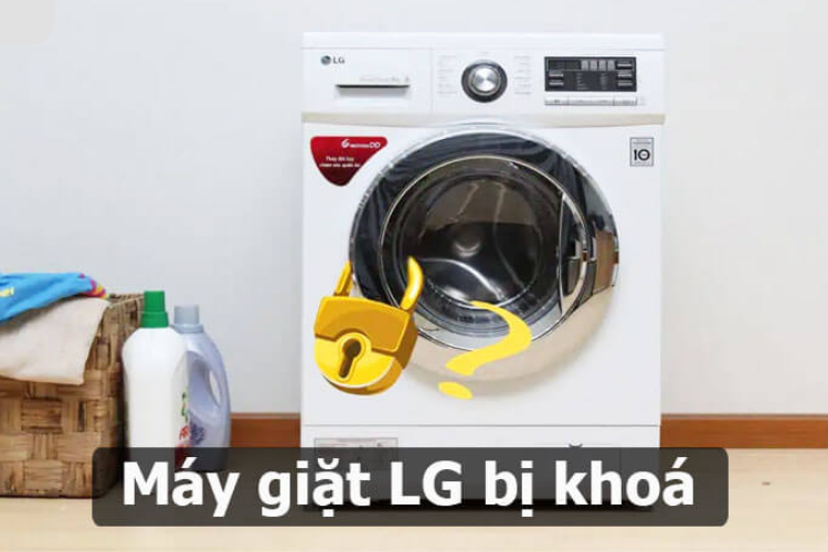máy giặt LG bị khóa 1