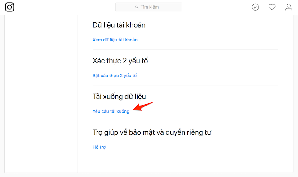 Cách tải dữ liệu Instagram về máy tính để lưu trữ Nhấn chọn "Yêu cầu tải xuống".