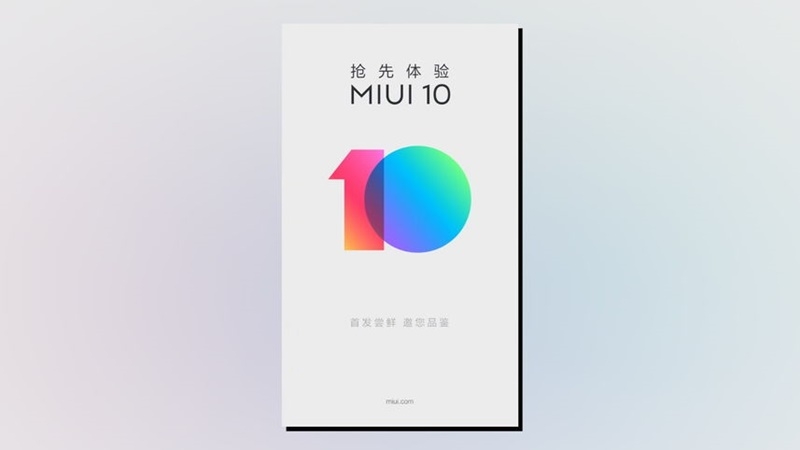 Danh sách smartphone Xiaomi được test thử MIUI 10 Danh sách smartphone Xiaomi được test thử MIUI 10