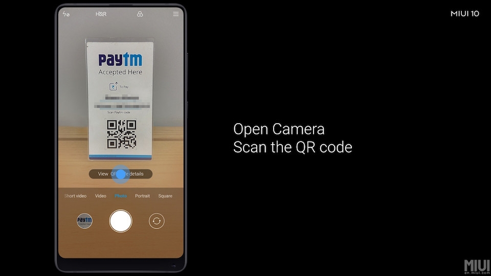 Những điểm cải tiến nổi bật có trên hệ điều hành MIUI 10 Bổ sung tính năng quét QR để thanh toán cho riêng thị trường Ấn Độ.