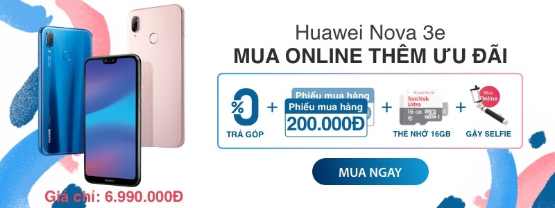Huawei Nova 3e giảm sập sàn chỉ còn 6,59 triệu đồng tại FPT Shop