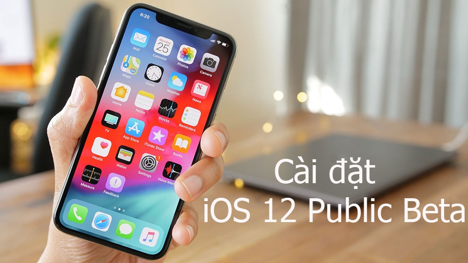 Cách cài đặt iOS 12 public beta