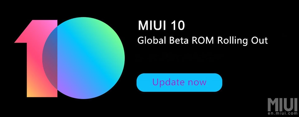 MIUI 10 Global Beta đã có thể tải về