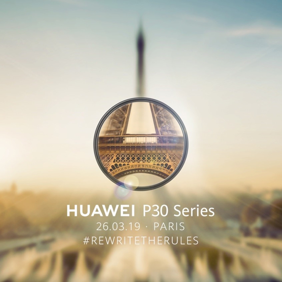 Huawei P30 series sẽ ra mắt ngày 26 tháng 3 Huawei P30 series sẽ ra mắt ngày 26 tháng 3