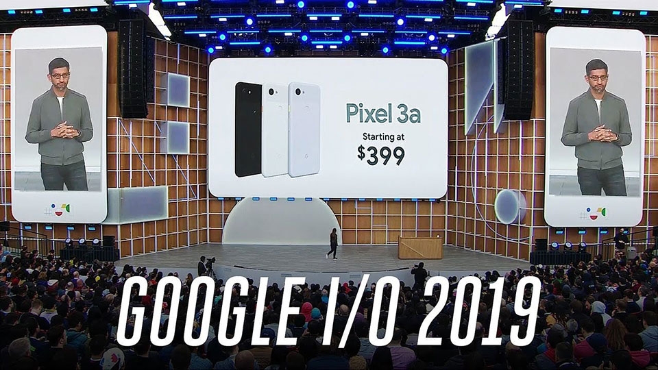 Google I / O 2019 Google I / O 2019