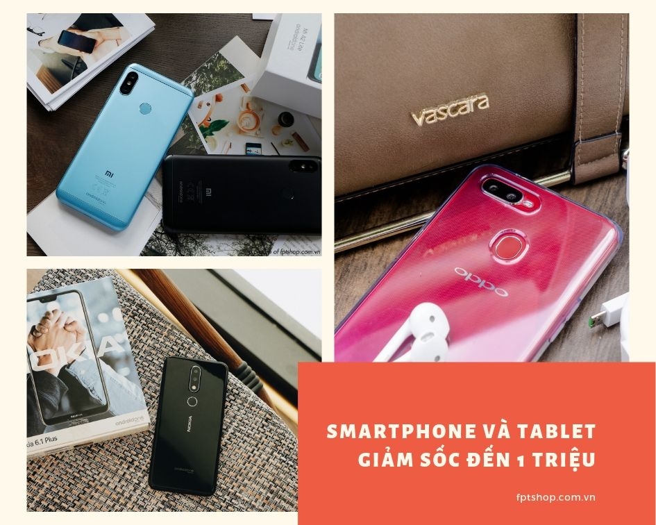 Smartphone và tablet giảm sập sàn đến 1 triệu đồng tại FPT Shop