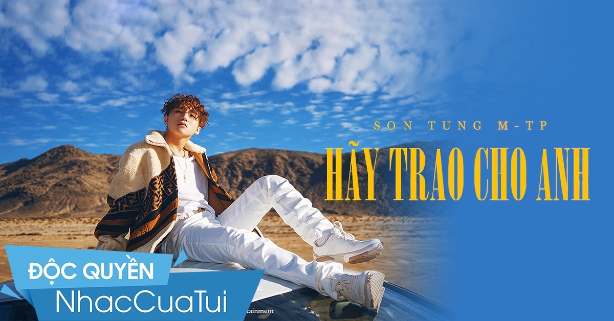 Hãy trao cho anh