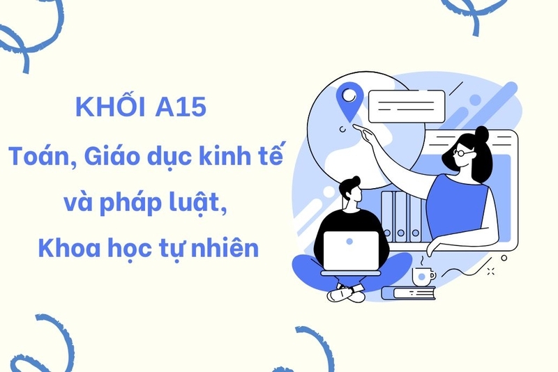 A15 là khối gì 2