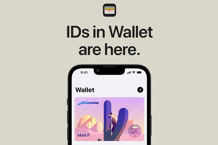 Apple Wallet sắp hỗ trợ thẻ ID kỹ thuật số tại Arkansas, Montana và West Virginia