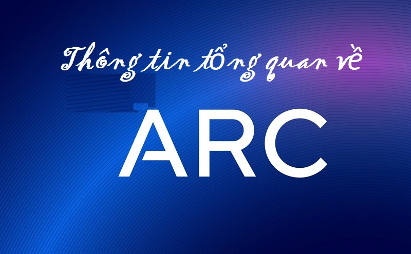 ARC là gì? (hình 1)