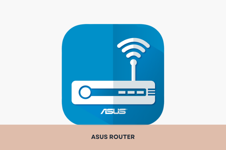 Khám phá ASUS Router: App quản lý Wi-Fi tiện lợi, dễ dàng