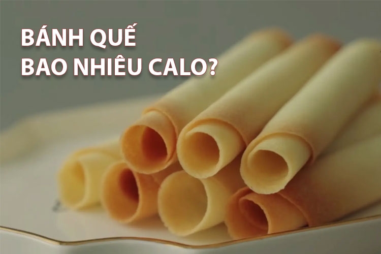Giải đáp: Bánh quế bao nhiêu calo? Chia sẻ cách ăn bánh quế không tăng cân hiệu quả