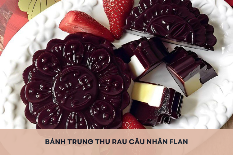 Trổ tài làm bánh trung thu rau câu nhân flan thơm ngon, lạ miệng cho mùa Tết Đoàn Viên ý nghĩa