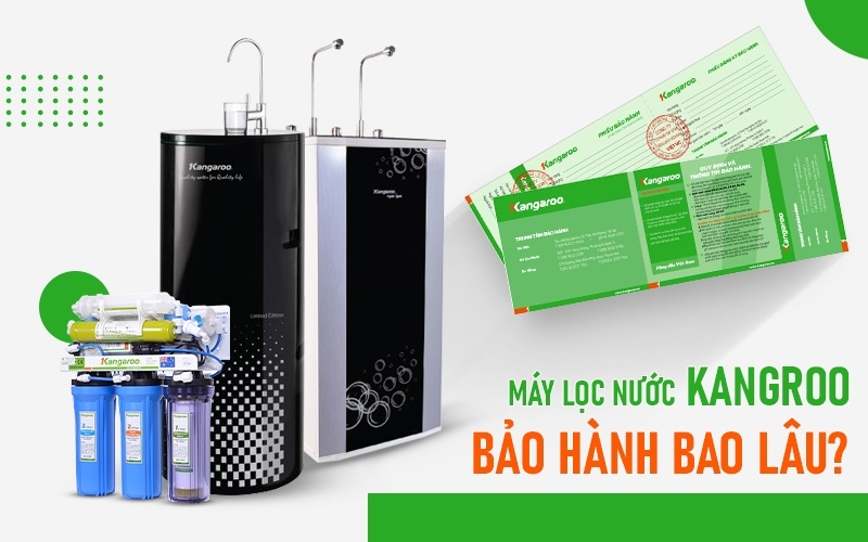 bảo hành máy lọc nước Kangaroo hình 1