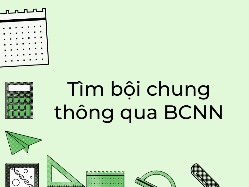 Bội chung là gì ảnh 3