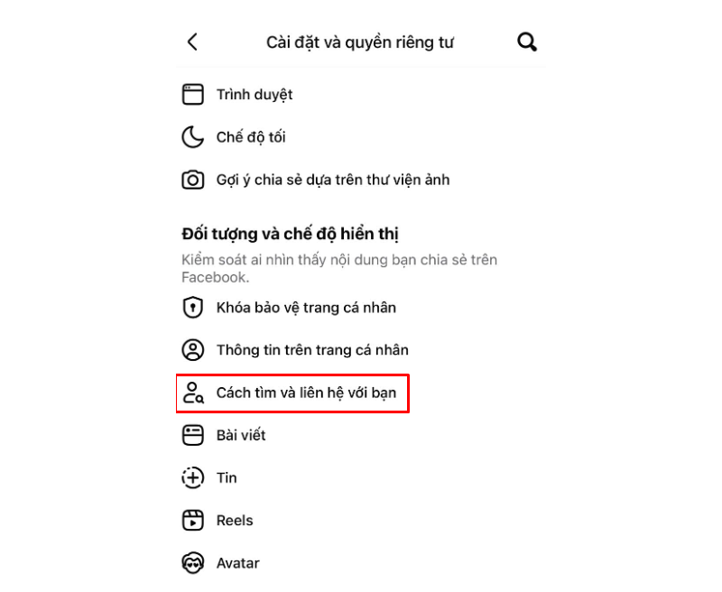 Trong giao diện cài đặt, tìm mục Cách tìm và liên hệ với bạn