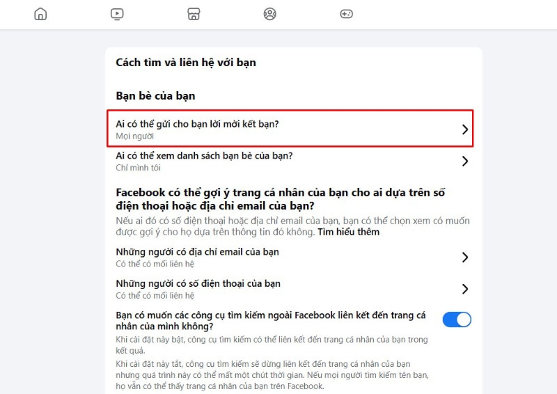 Nhấn vào mục Ai có thể gửi lời mời kết bạn cho bạn?