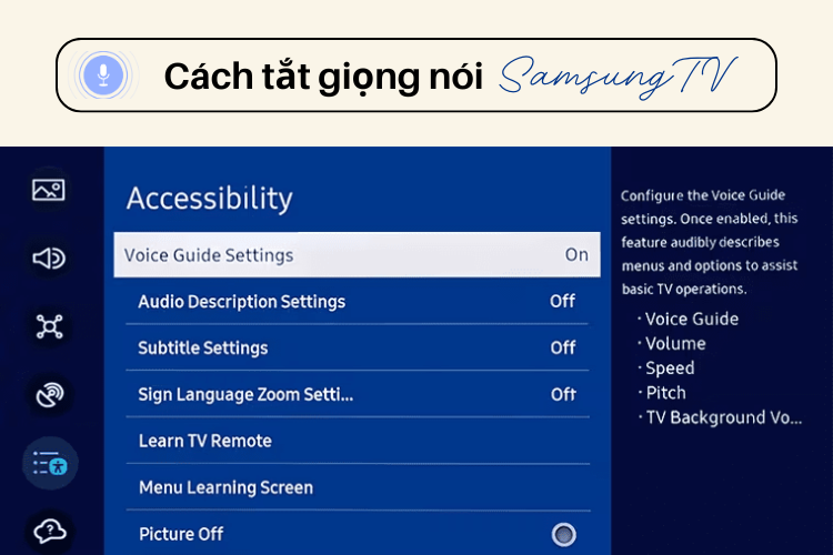 Cách tắt giọng nói trên tivi Samsung đơn giản, nhanh chóng với tính năng Voice Guide