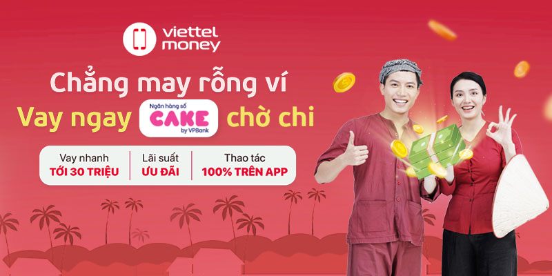 Điều kiện để vay tiền qua Viettel Money