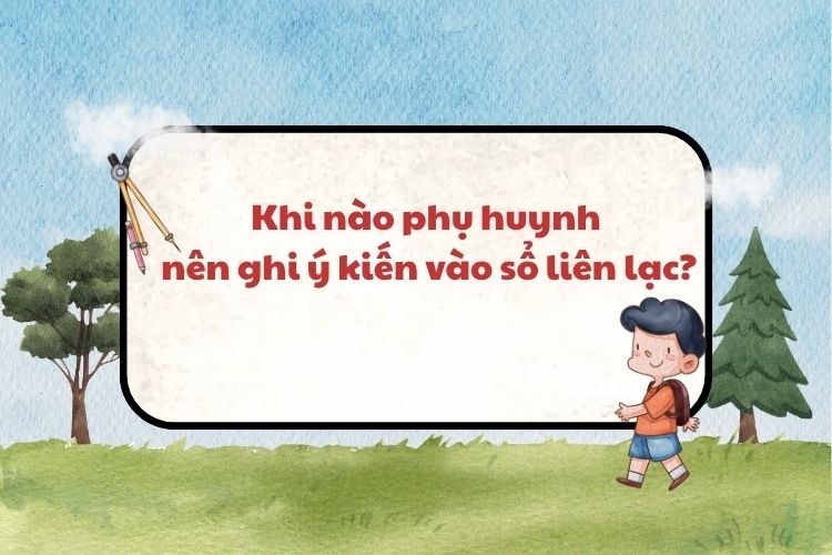 Cách viết ý kiến phụ huynh 2
