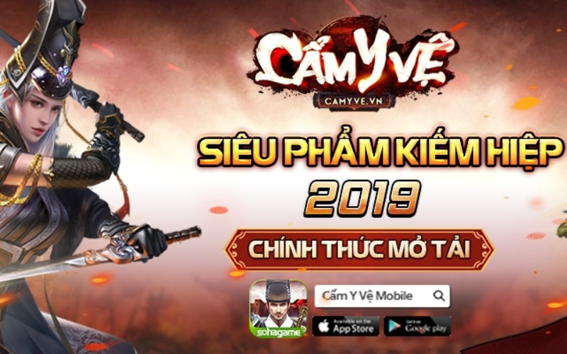Tổng quan về game cẩm y vệ mobile
