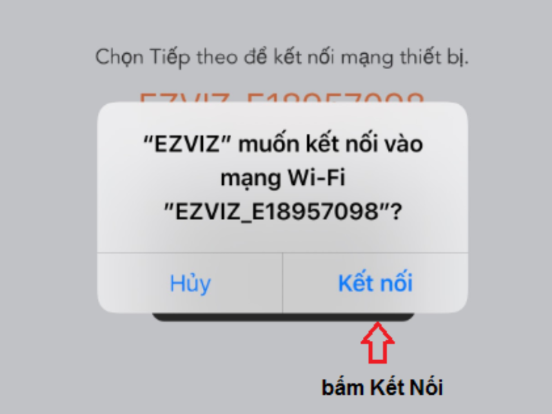 Camera Ezviz không kết nối được Wifi (ảnh 3)