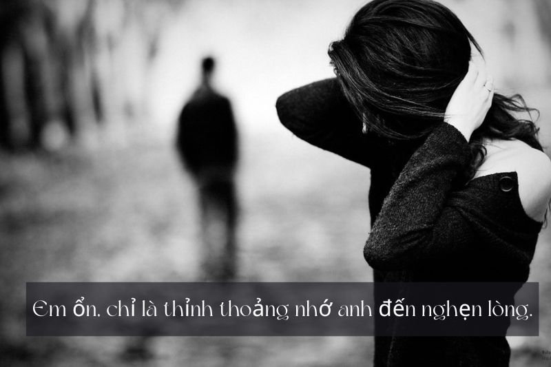 Cap hay về tình yêu buồn ảnh 2