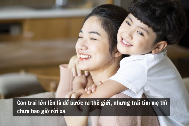 Câu nói hay về mẹ và con trai ảnh 3
