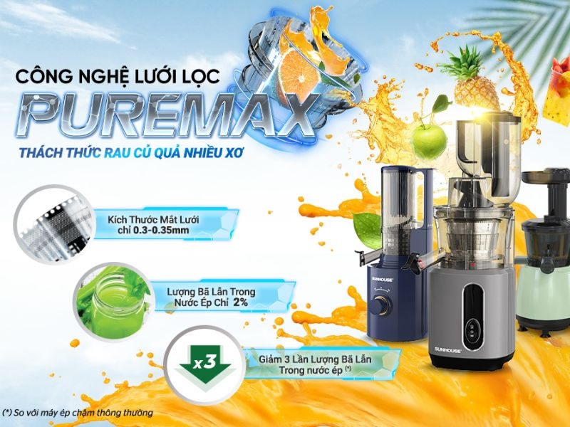 Máy ép Sunhouse được trang bị công nghệ lưới lọc Puremax