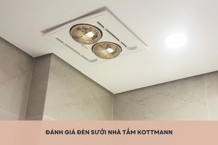 Đánh giá đèn sưởi nhà tắm Kottmann: Liệu đây có phải là dòng đèn sưởi đáng mua hiện nay?