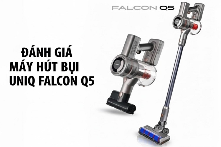 Đánh giá máy hút bụi UNIQ Falcon Q5 không dây: Đẹp, nhỏ, gọn nhưng đầy mạnh mẽ
