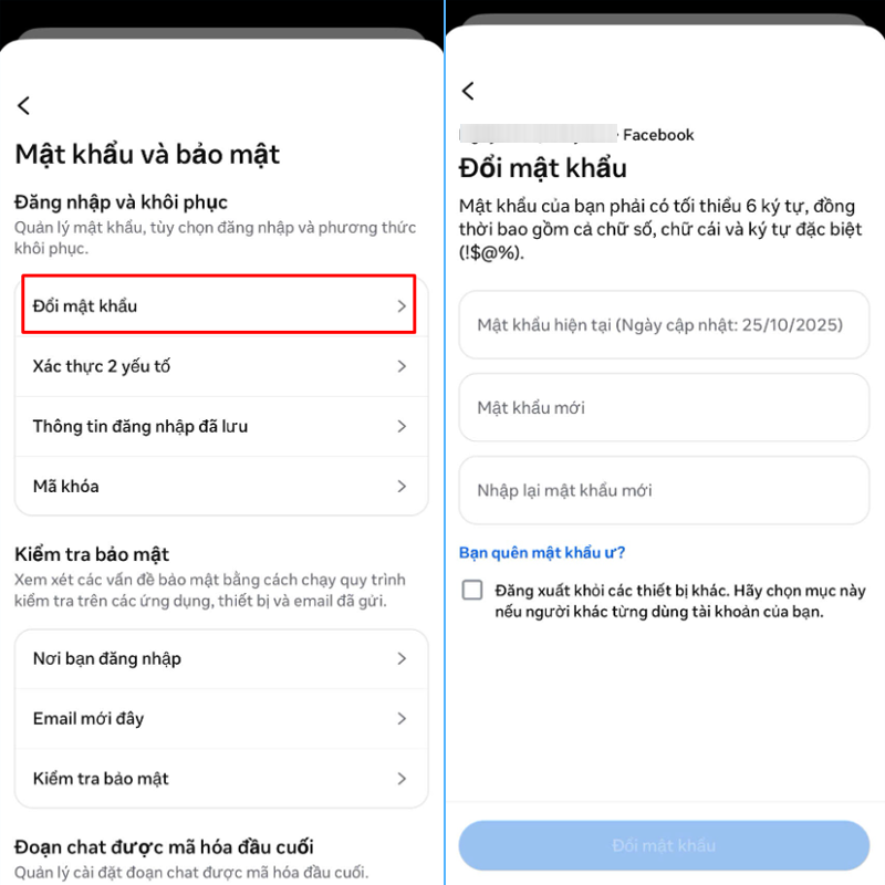 Sau khi nhập đầy đủ thông tin, nhấn Đổi mật khẩu để lưu thay đổi
