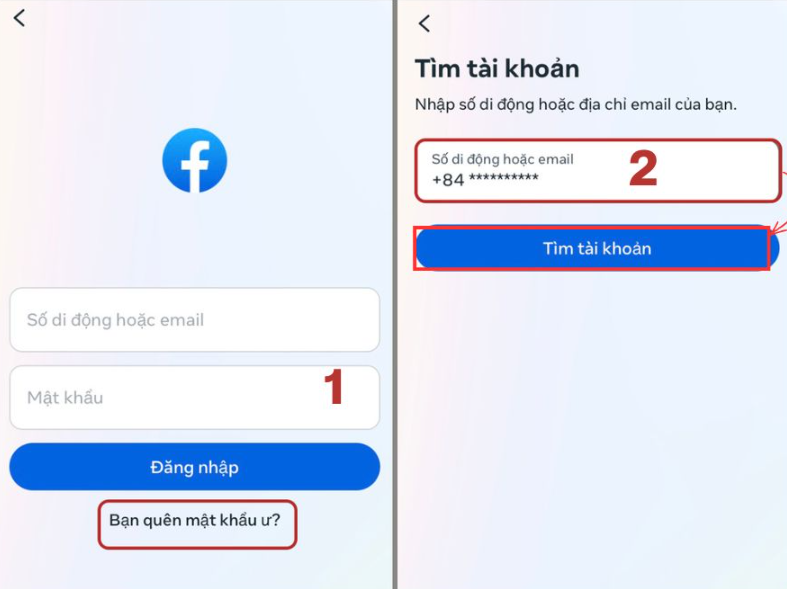 Nhập số điện thoại hoặc email đã liên kết với Facebook rồi nhấn Tìm tài khoản