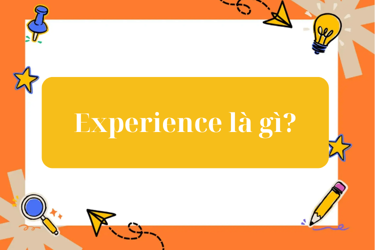 experience là gì 1
