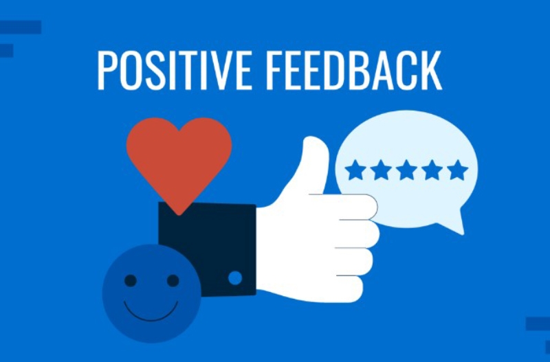 Positive feedback – Phản hồi tích cực