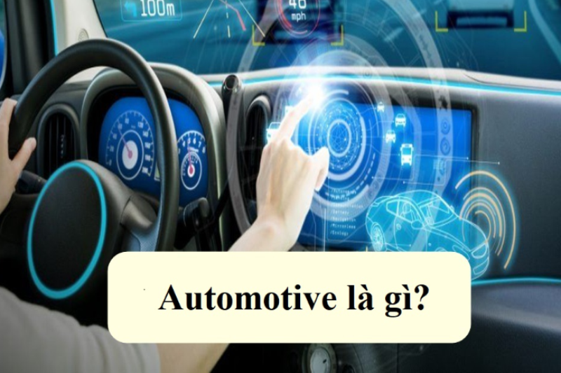 Automotive là gì? (hình 1)