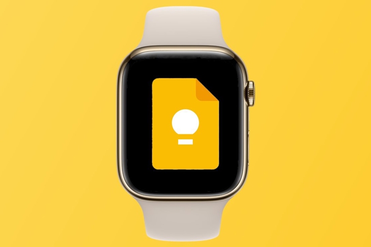Google ngừng hỗ trợ ứng dụng Keep trên Apple Watch