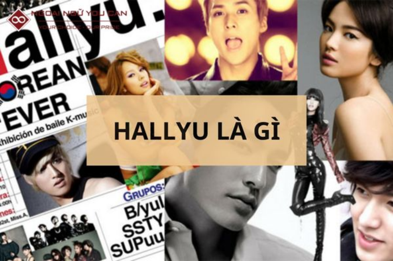 Hallyu là gì (hình 1)
