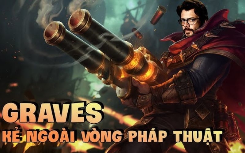 Khắc chế Gragas - Graves