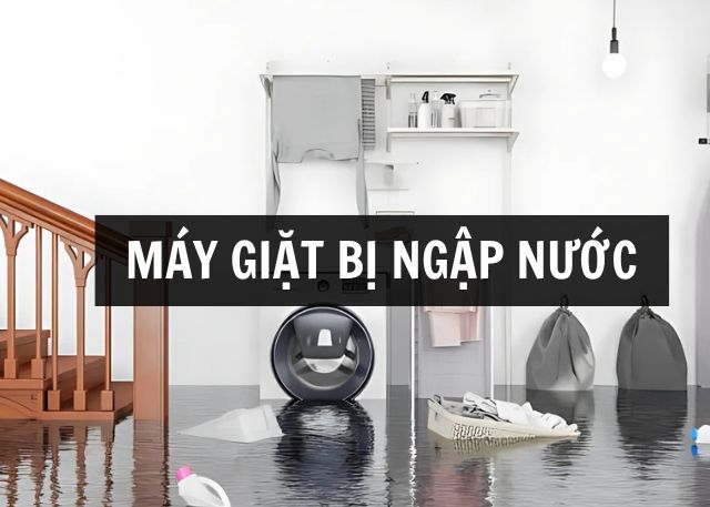 Máy giặt bị ngập nước có nguy hiểm không? Hướng dẫn xử lý an toàn và hiệu quả