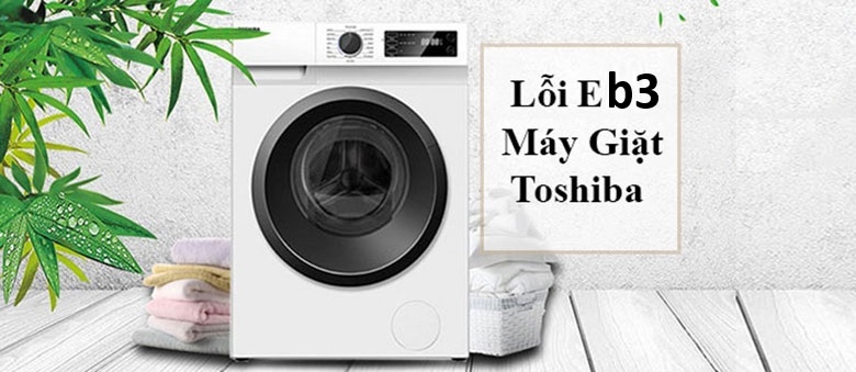 Máy giặt Toshiba báo lỗi EB3 8