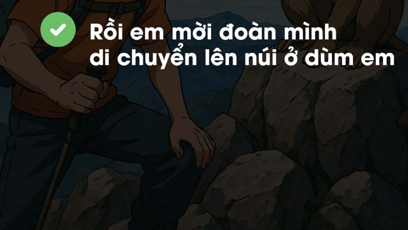 Mời đoàn mình di chuyển lên núi là gì? (hình 2)
