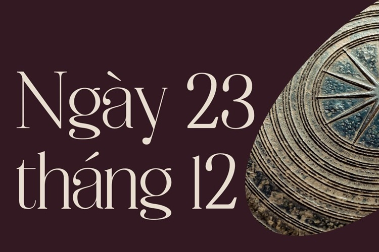 23/12 là ngày gì 6